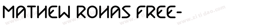 Mathew Rohas Free字体转换